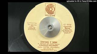 Charlie Palmieri - Swing Y Son (Coco) 1974