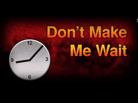 7th Heaven & Donna Gardier Elliott   Don't Make Me Wait  Dulcie Danger Remix