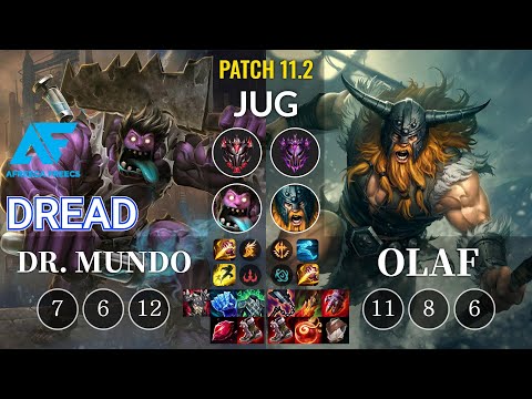 AF Dread Dr. Mundo vs Olaf Jungle - KR Patch 11.2