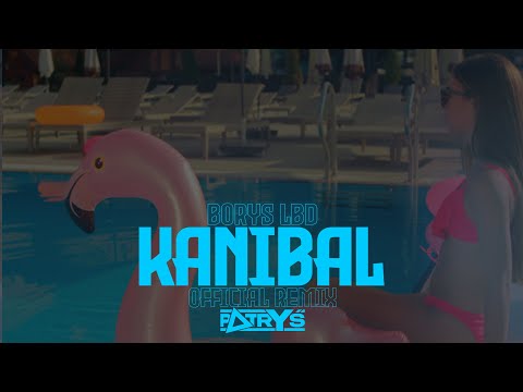 Borys LBD - KANIBAL (Patryś Official Remix)