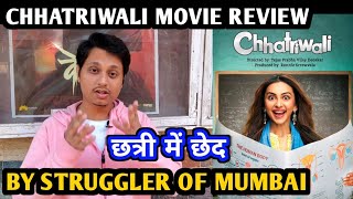 Chhatriwali Movie Review | By Struggler Of Mumbai | Rakul Preet Singh | Satish Kaushik | Zee5