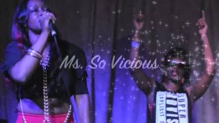 Ms.SoVicious Performing Her Hot New Single 