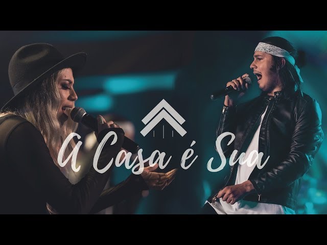 Download  A Casa É Sua (feat. Julliany Souza , Léo Brandão) - Casa Worship