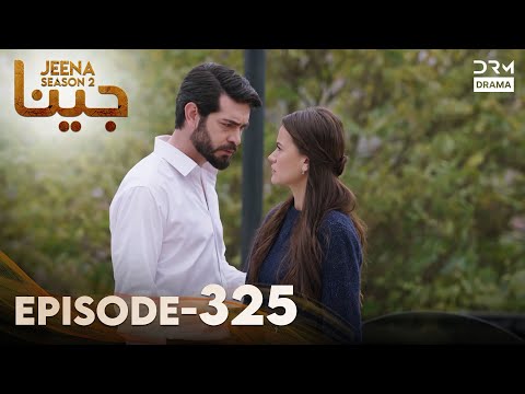 Turkish Drama in Urdu | JEENA Season 2 Episode 325 | Urdu Dubbed | UH1O