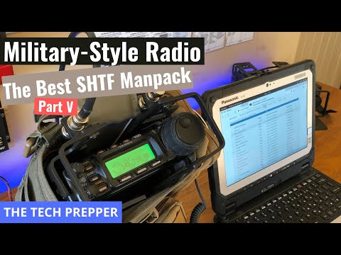 Military-Style Radio - The Ultimate SHTF Manpack - Part V