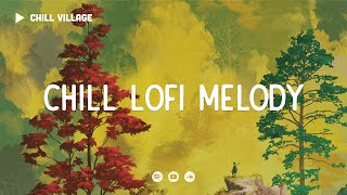Chill Lofi Melody 🐐 Deep Focus Study/Work Concentration [chill lo-fi hip hop beats]