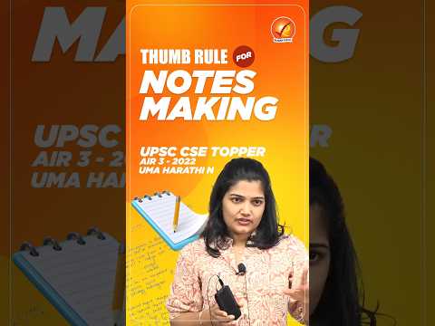 AIR 3 UMA HARATHI N UPSC CSE 2022 TOPPER Thumb Rule for Notes Making