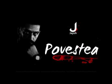 Jayoh - Povestea | Official Single 2017