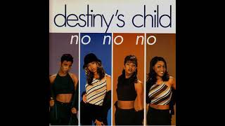 Destiny&#39;s Child (Featuring Wyclef Jean) - &quot;No, No, No Part 2&quot;