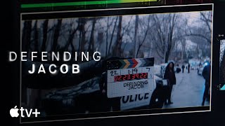 Defending Jacob — The Making Of | Apple TV+
