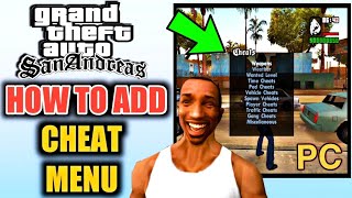How to Add Cheat Menu in GTA San Andreas (PC) 2022