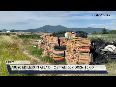 2021-06-11 FIRENZE - ABUSO EDILIZIO IN AREA DI 12 ETTARI CON DORMITORIO