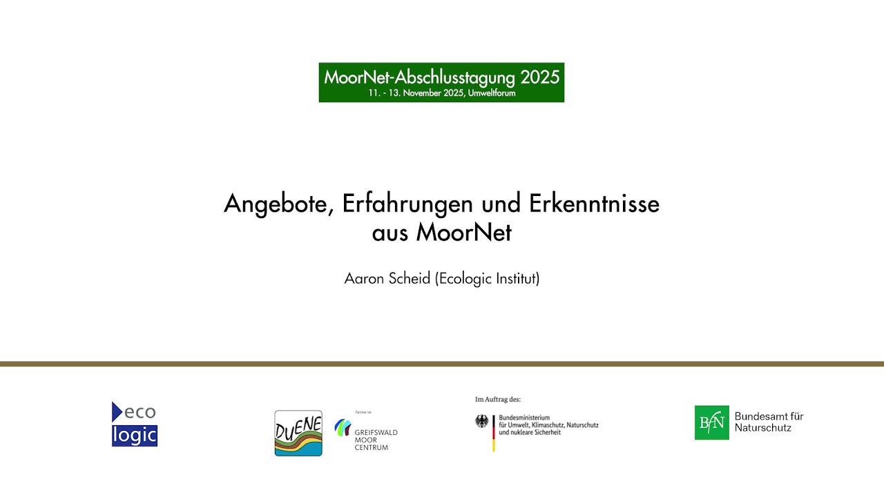 MoorNet Abschlusstagung | Angebote, Erfahrungen und Erkenntnisse aus MoorNet
