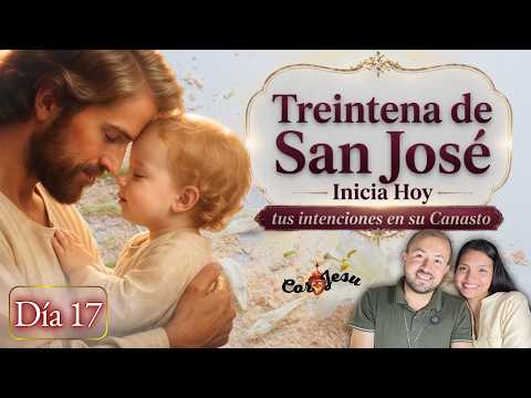 🔴🧺 INICIA HOY DÍA 17 - TREINTENA A SAN JOSE | TESTIMONIOS Canasto de SAN JOSÉ🪵