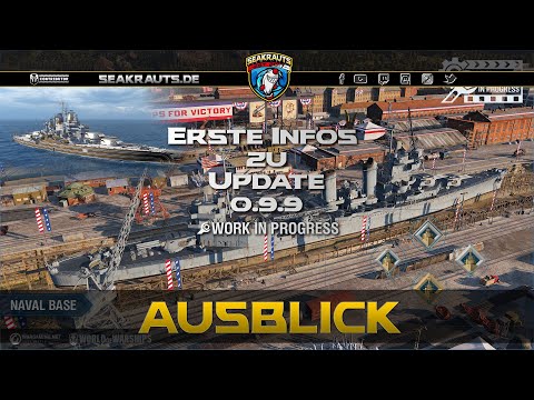 Vorschau Update 0.9.9 - deutsch - World of Warships