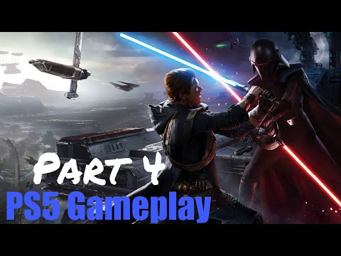 STAR WARS JEDI FALLEN ORDER PS5 Walkthrough Gameplay Part 4 (No Commentary)