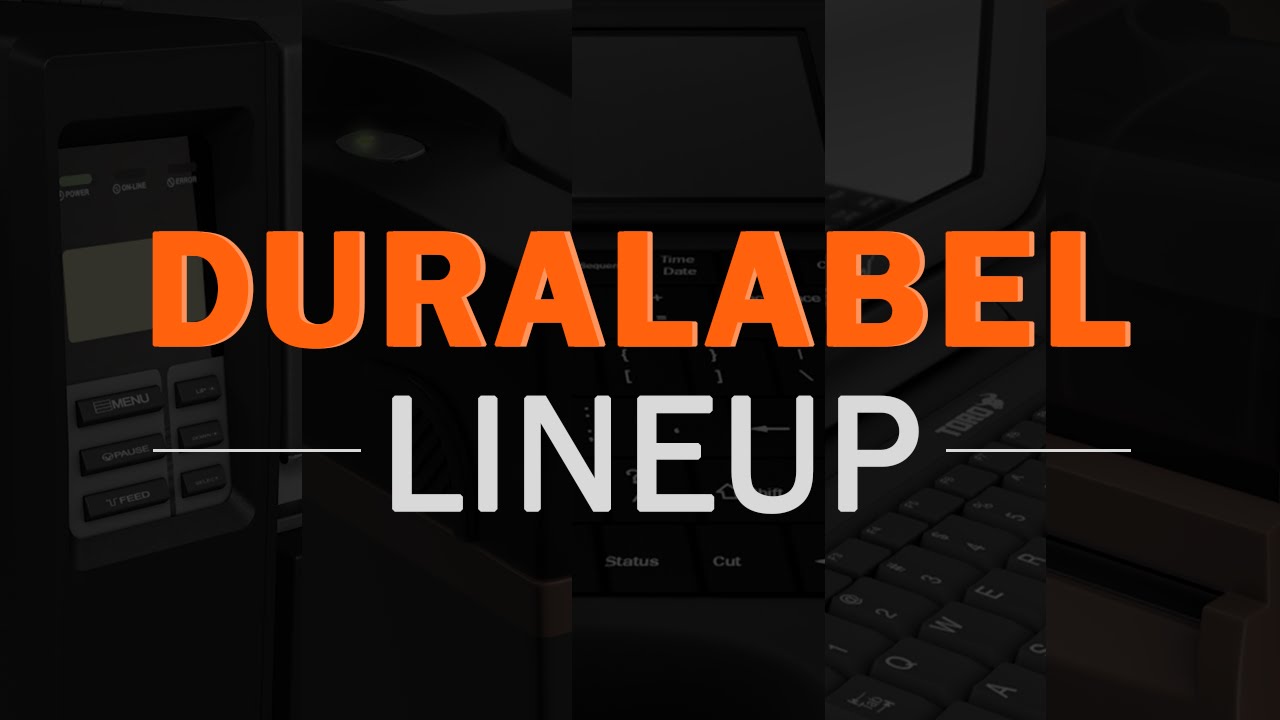 The DuraLabel Lineup