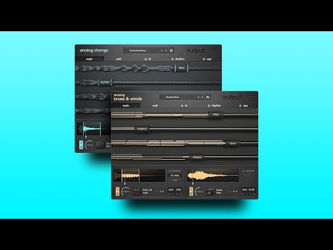 Output Perfect Pairs - ANALOG STRINGS x ANALOG BRASS & WINDS