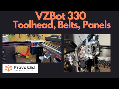 Mellow VZBot 330 Build Series - Part 2 Toolhead, Belts, and Panels