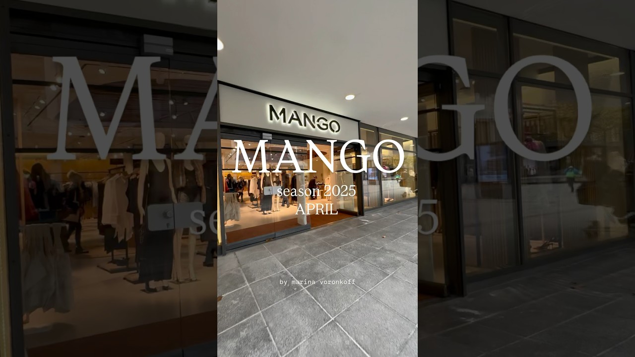 MANGO 2025/APRIL