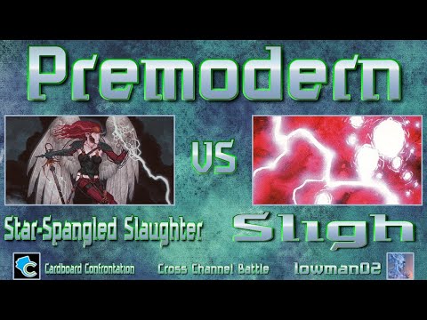 Premodern: Star-Spangled Slaughter vs Sligh (Nexus_6 vs lowman02)