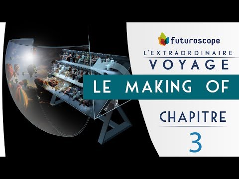 De la Terre à Là-haut #3 | Making-of de l'Extraordinaire Voyage