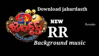 Jabardasth New background  Music  RR music
