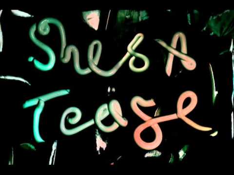 She's A Tease - Datos Intimos