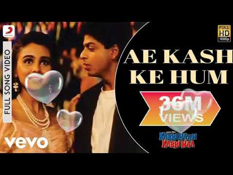 Ae Kash Ke Hum Best Audio Song - Kabhi Haan Kabhi Naa | sharukh Khan