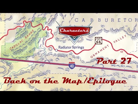 Characters (Cars) Part 27 - Back on the Map/Epilogue