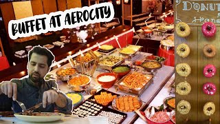 Buffet for ₹2300 at Aerocity || Luxury Living Episode 1