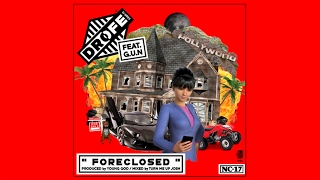 Dro Fe feat. G.U.N - Foreclosed [Prod. By Young God]