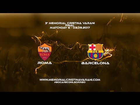 AS Roma-FC Barcelona 2-7 (Finale 3° Memorial Cristina Varani)