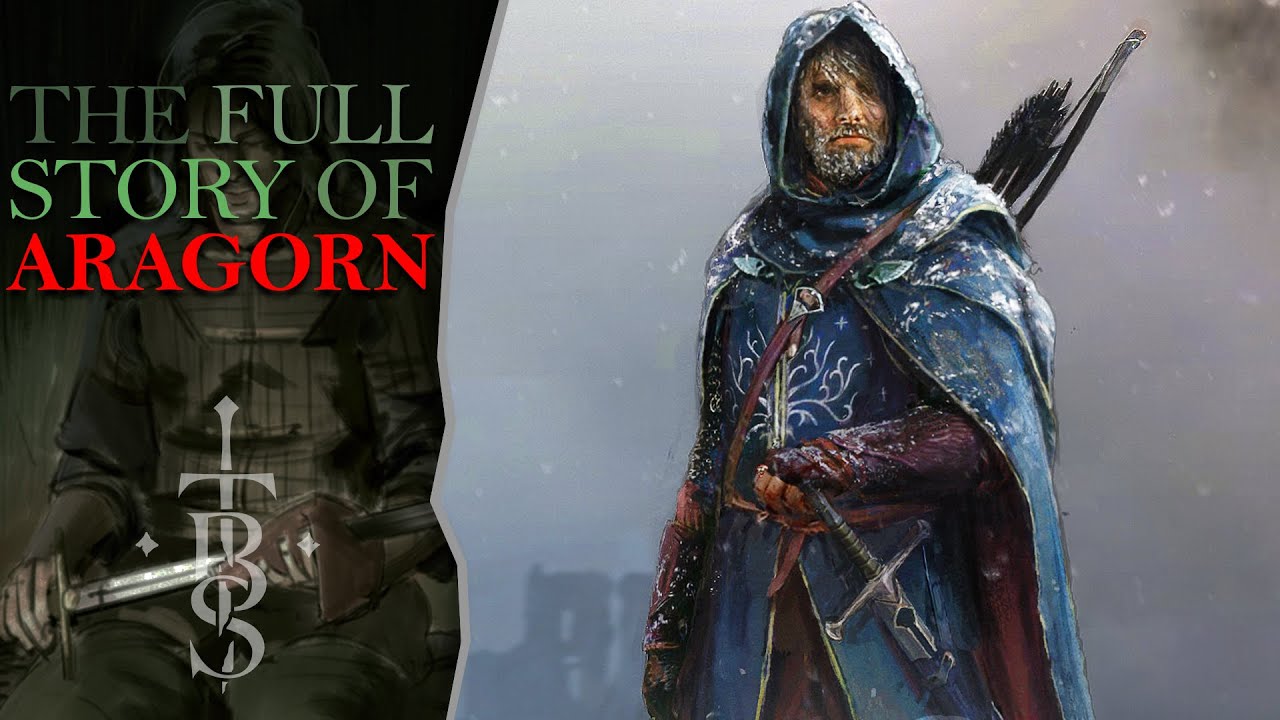 The Full Story of ARAGORN | Middle Earth Lore