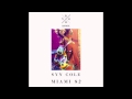 Syn Cole - Miami 82 (Kygo Remix)