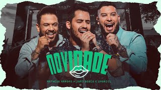 Download Matheus Vargas e João Bosco e Gabriel – Novidade