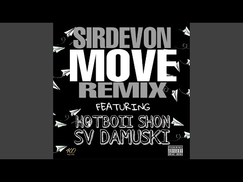 MOVE (feat. Hotboii Shon & SV Damuski)