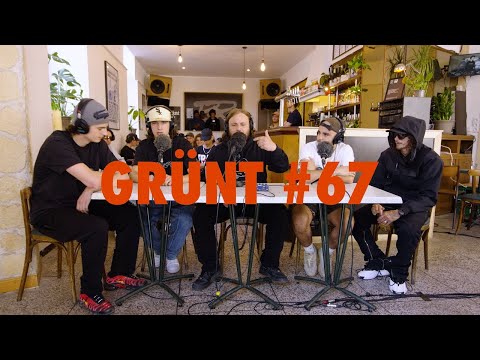 Grünt #67 mais y'a que ledouble, chavi, deelee s et oglounis
