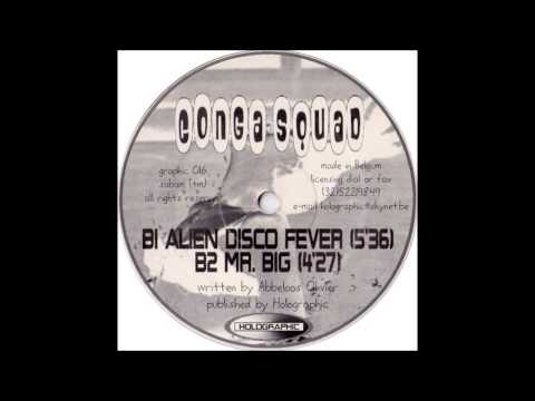 Conga Squad - Alien Disco Fever