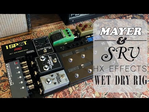 My John Mayer/SRV Wet/Dry Pedalboard