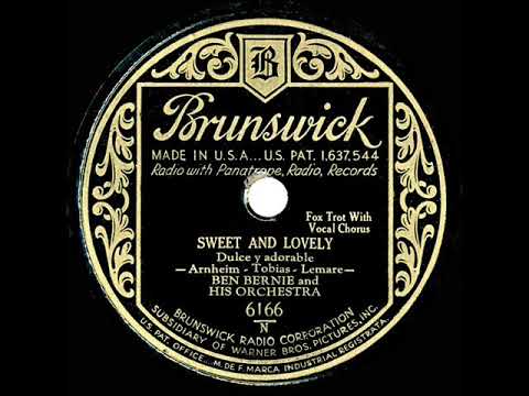 1931 Ben Bernie - Sweet And Lovely (Pat Kennedy, vocal)