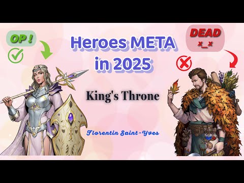 King's Throne heroes META in 2025 : which ones to build, which ones to avoid.