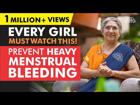 Heavy Menstrual Bleeding? Tips to Avoid | Dr. Hansaji Yogendra