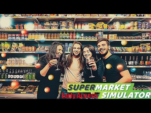 Supermarket Simulator: #38 Wir starten durch ! Endlich Schuldenfrei ! [Early Access]