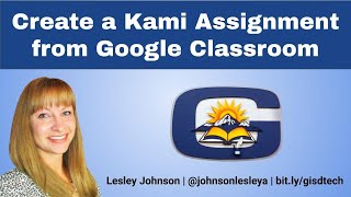Create a Kami Assignment from Google Classroom