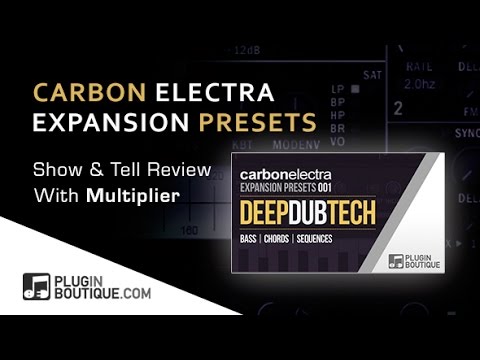 Carbon Electra Expansions ‘Deep Dub Tech’ - Using The Step Modulator With Multiplier