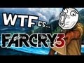 Wtf Es Este Juego Far Cry 3