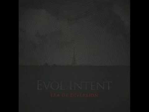 Evol Intent - The Foreword