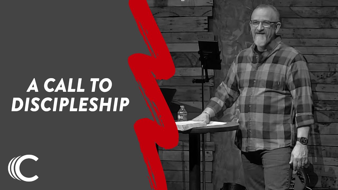 A Call To Discipleship