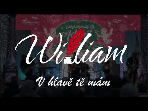 William - William - V hlavě tě mám (Official video)